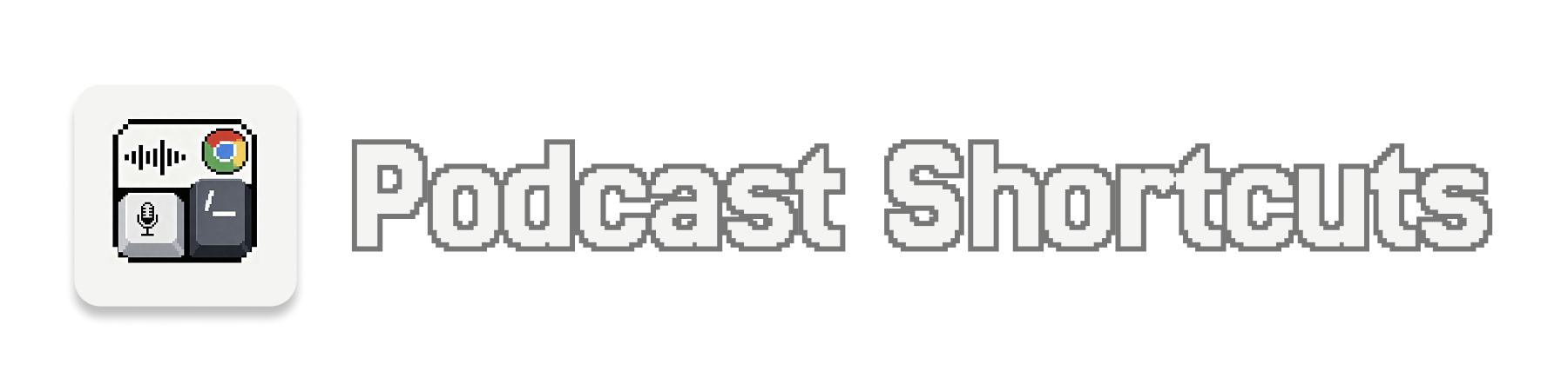 Podcast Shortcuts